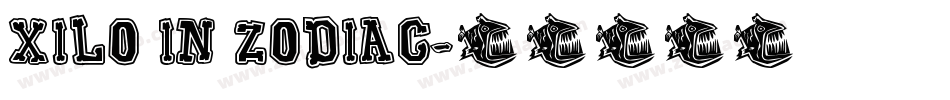 Xilo in Zodiac字体转换